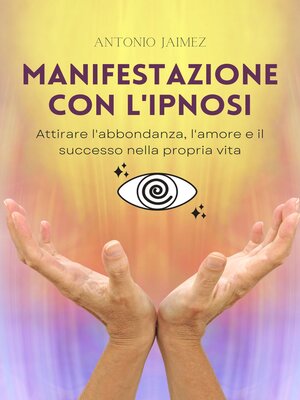 cover image of Manifestazione Con L'Ipnosi